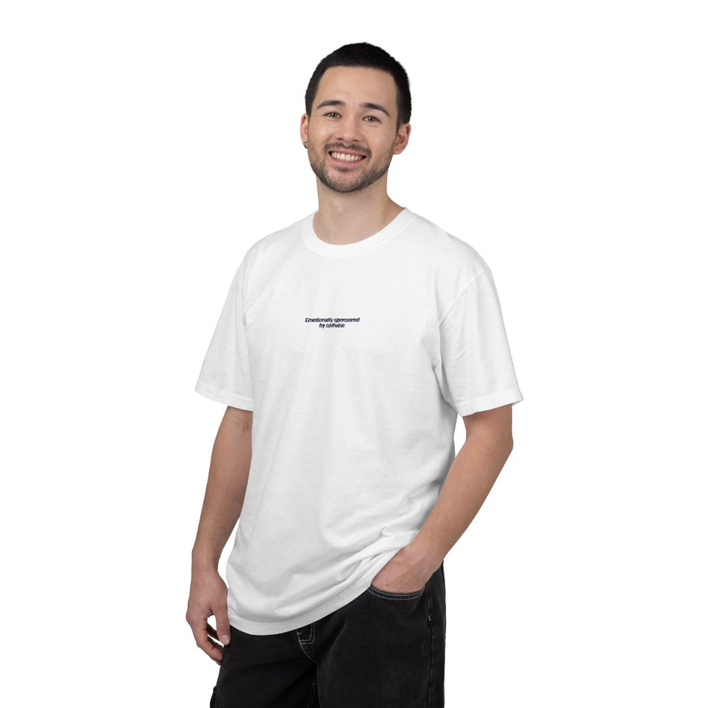 Heavy Weight Relaxed Fit T-Shirt - Emotionally sponsored by caffeine